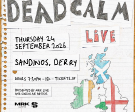 dead calm derry Socials